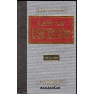 Justice P. S. Narayana's Law of Limitation [HB] by Anita B. Gogia | Gogia Law Agency